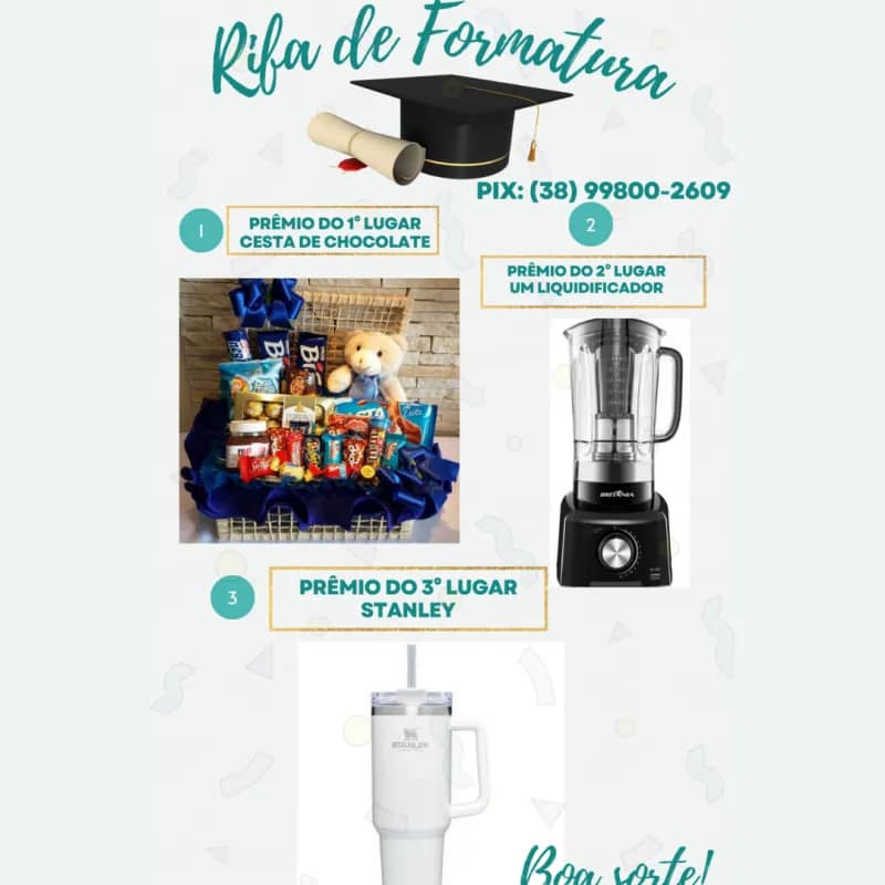 Imagem da campanha Arrecadação com sorteio para uma formatura 🤩✨