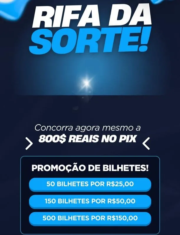 Imagem da campanha RIFA DA SORTE 800$ NO PIX