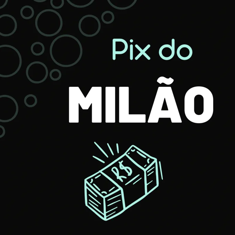 Imagem da campanha R$ 1,000 no pix!