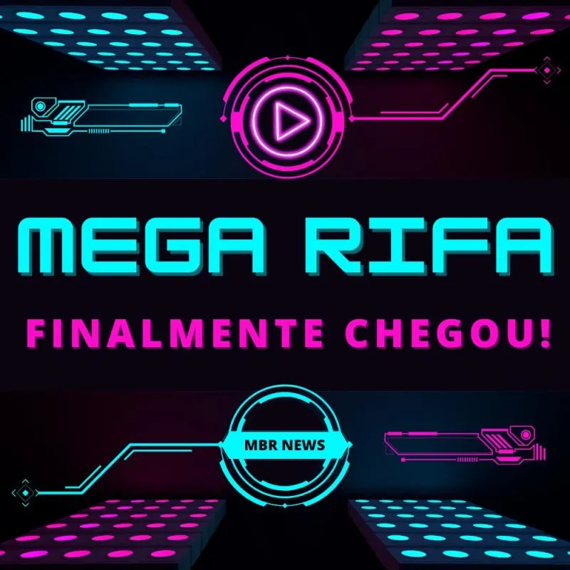 Imagem da campanha MEGA RIFA MBR