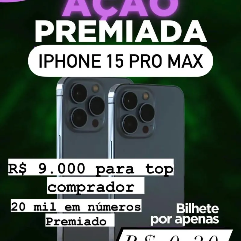 Imagem da campanha Ação PREMIADA 15 Pro max