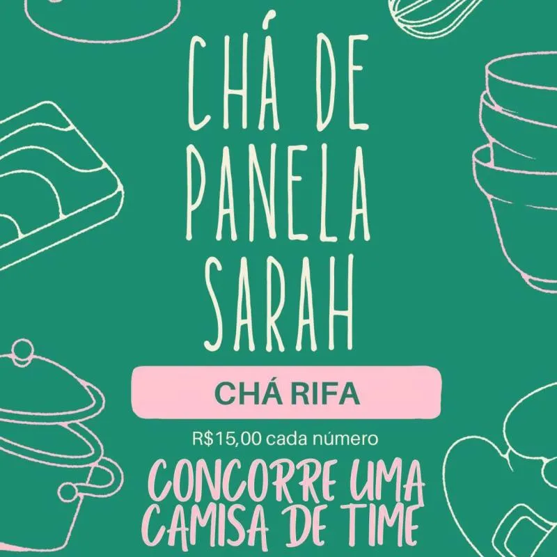 Imagem da campanha Chá de Panela da Sarah