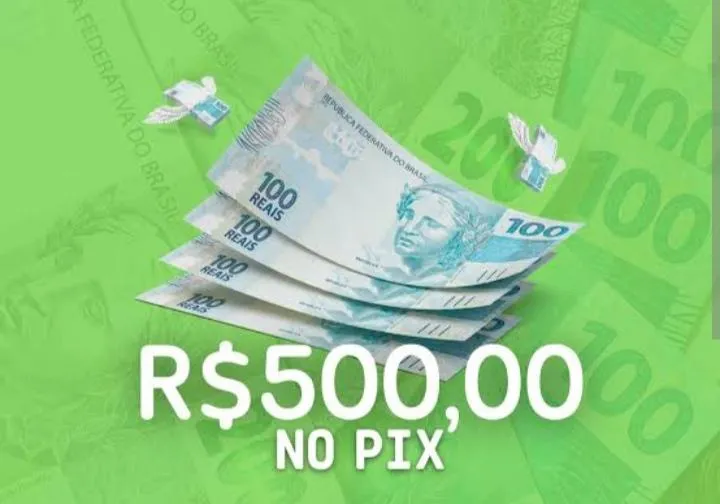 Imagem da campanha 500 reais no pix