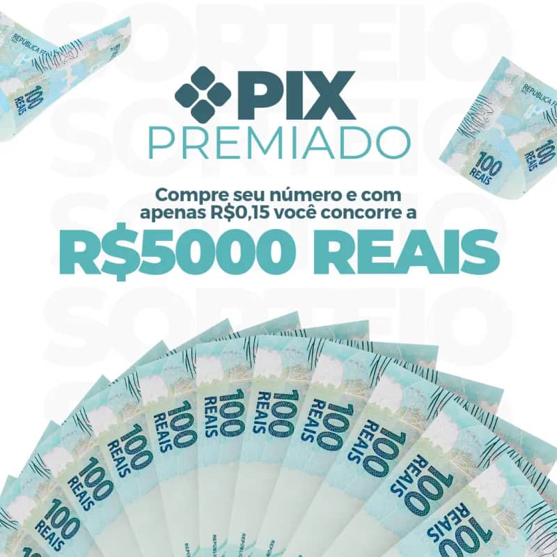 Imagem da campanha R$5000 NO PIX