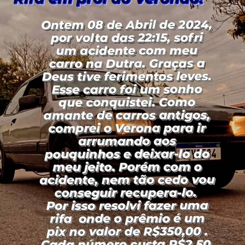 Imagem da campanha RIFA PARA AJUDAR O VERONA A VOLTA A VIDA