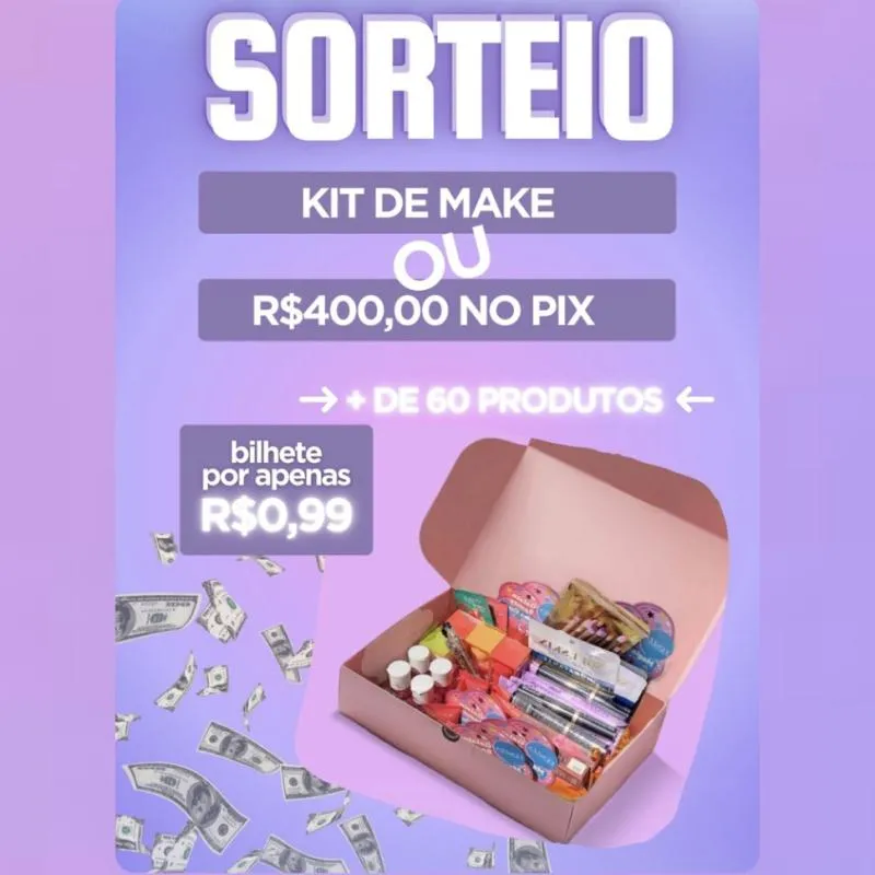 Imagem da campanha Kit de maquiagem ou $400 no pix