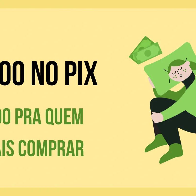 Imagem da campanha 2.000 no pix