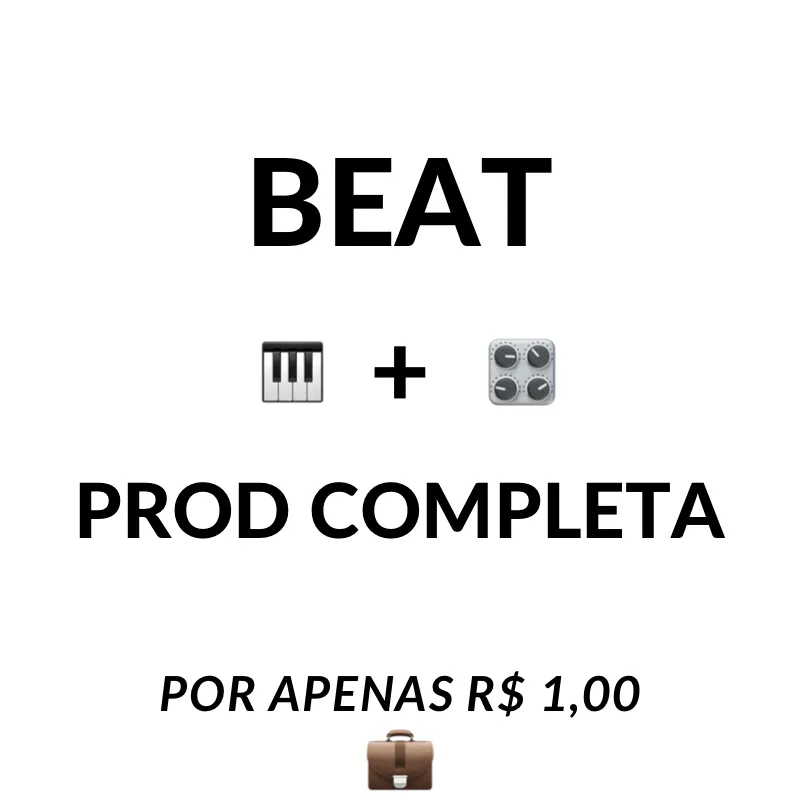 Imagem da campanha BEAT + PROD COMPLETA!