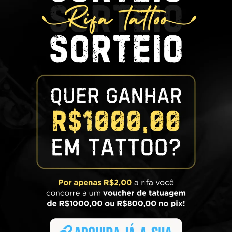 Imagem da campanha 1000$ em Tatuagem ou 800$ no Pix