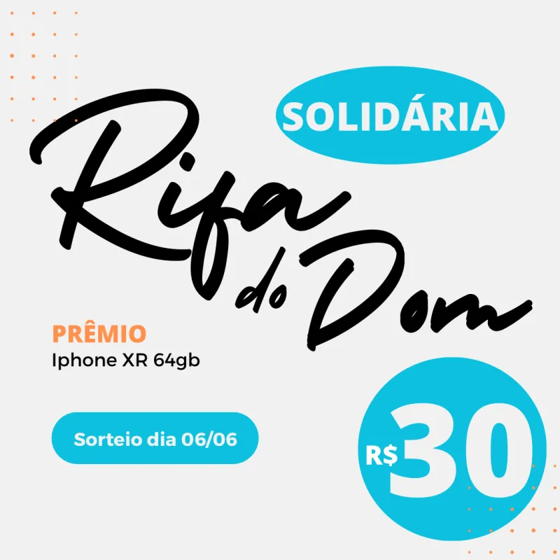 Imagem da campanha Rifa solidária para a cirurgia do Dom