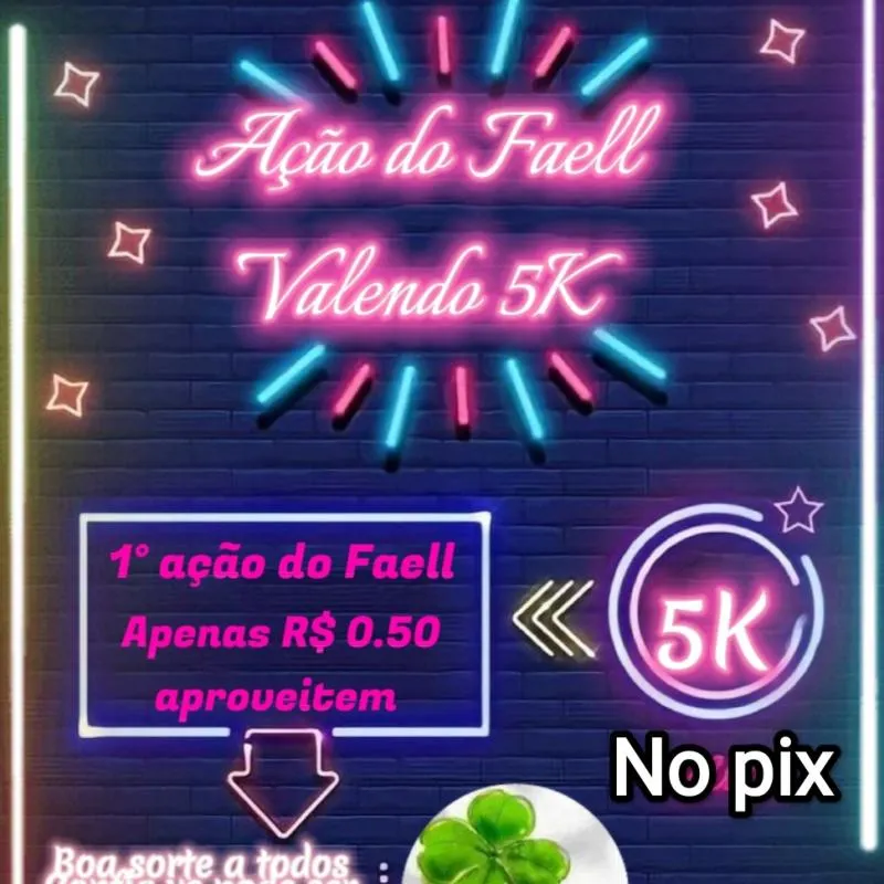 Imagem da campanha Ação do Faell valendo 5K