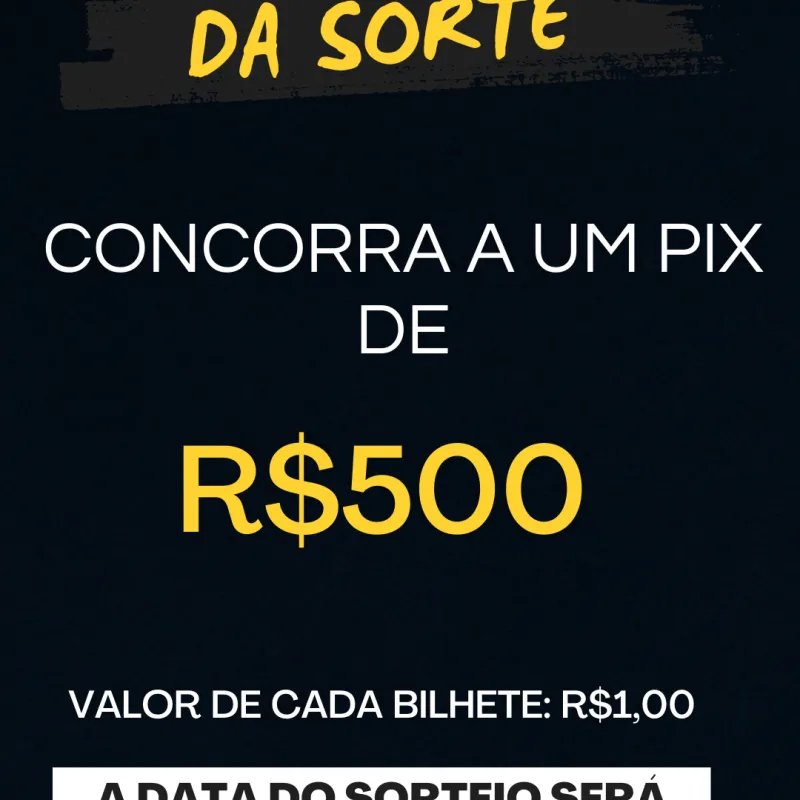 Imagem da campanha Concorra a pix de R$500,00 🤑