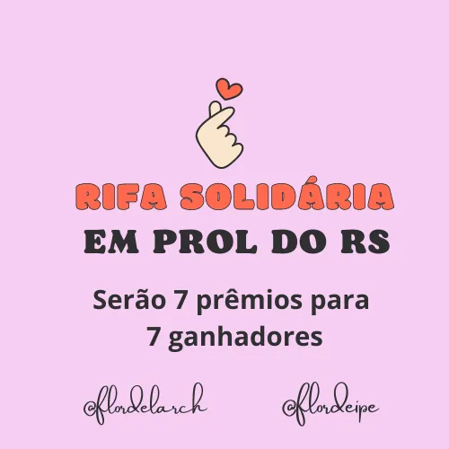 Imagem da campanha Rifa Solidária RS