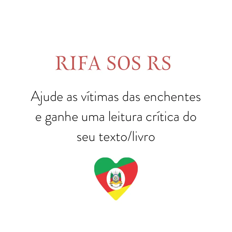 Imagem da campanha Ajude as vítimas da enchentes e concorra a uma leitura crítica do seu texto