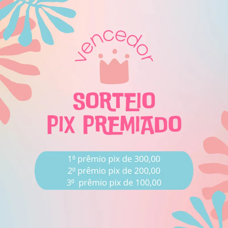 Imagem da campanha Pix premiado