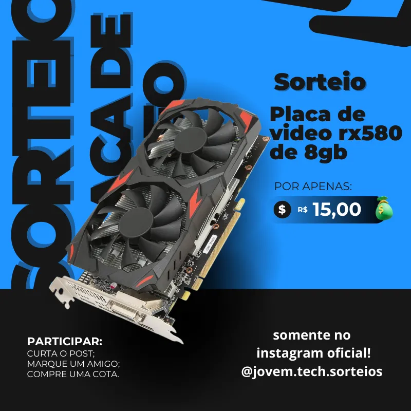 Imagem da campanha SORTEIO DA RX580 DE 8GB