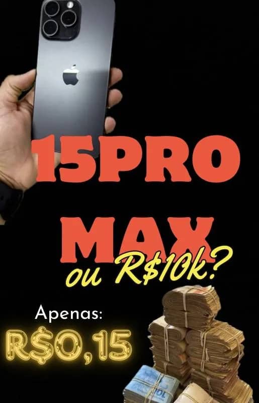 Imagem da campanha Ação iphone 15 pro max ou 10k