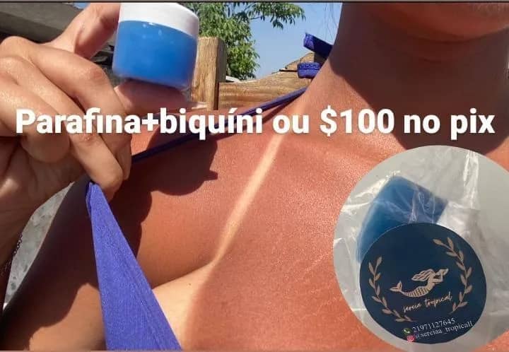 Imagem da campanha Parafina+Biquíni ou $100 no Pix