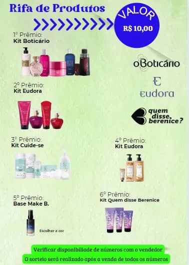 Imagem da campanha Rifa de produtos o Boticário, Eudora e Quem disse Berenice