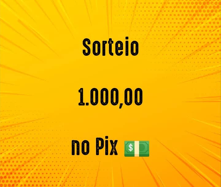 Imagem da campanha Pix premiado receba 1.000,00 no sorteio