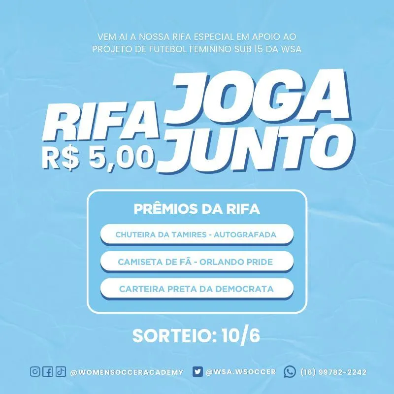 Imagem da campanha Rifa para o Programa Joga Junto da WSA! ⚽️