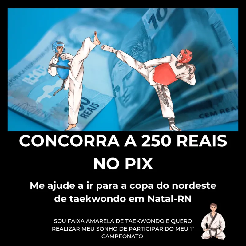 Imagem da campanha Rifa para me ajudar a ir pra copa de taekwondo