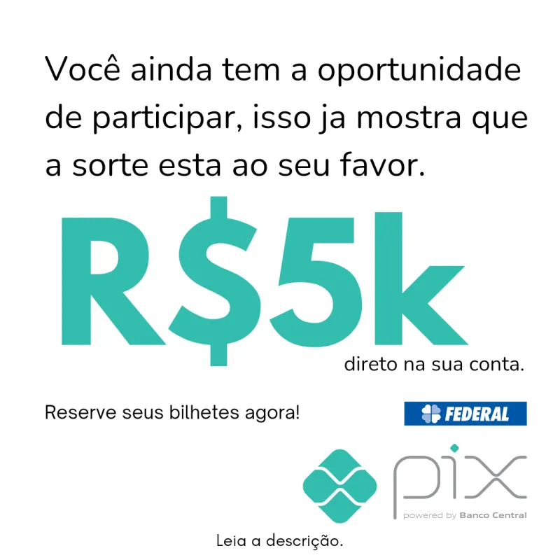 Imagem da campanha R$5K NO PIX