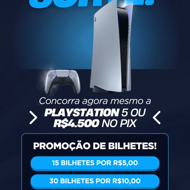 Imagem da campanha RIFA PLAYSTATION 5 OU 4.500K NO PIX!!!