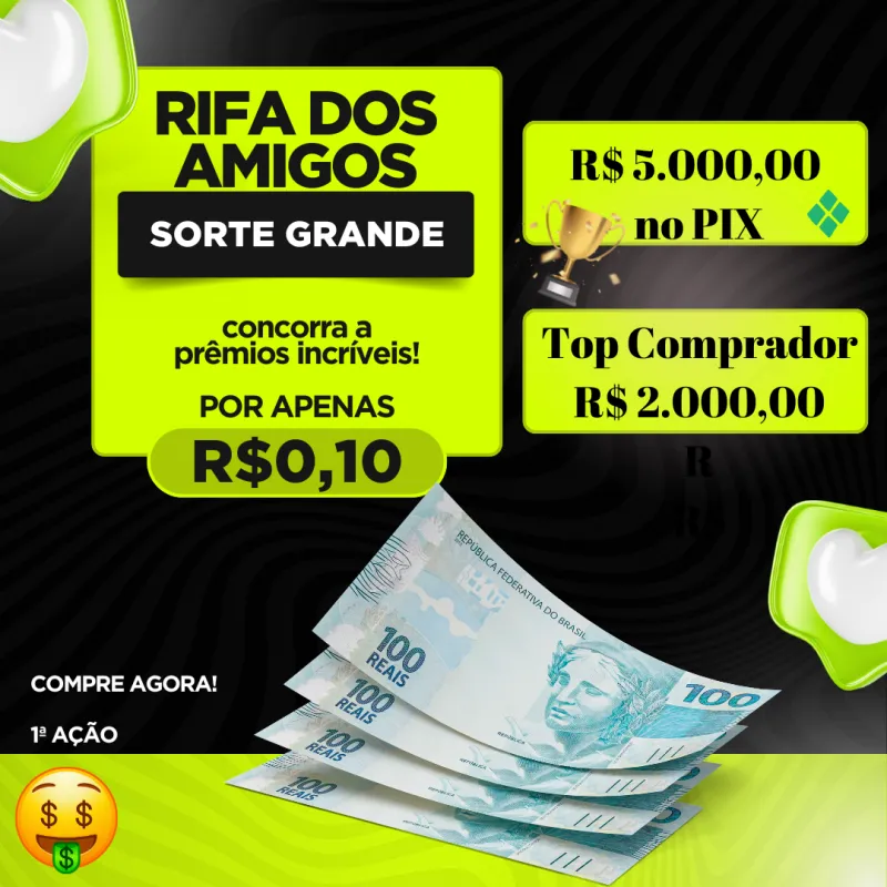 Imagem da campanha Rifa dos amigos: Sorte Grande no Pix!