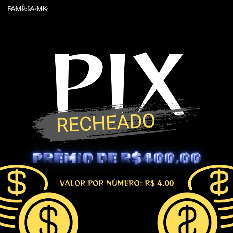 Imagem da campanha PIX RECHEADO R$ 400,00