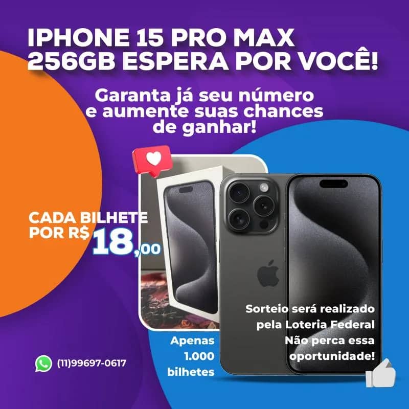 Imagem da campanha IPONE 15 PRO MAX