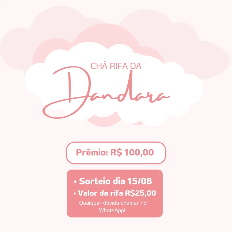 Imagem da campanha Chá Rifa da Dandara