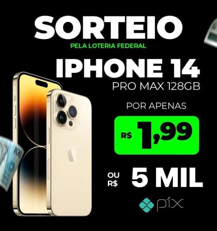 Imagem da campanha Iphone 14 pro Max ou 5 mil no pix