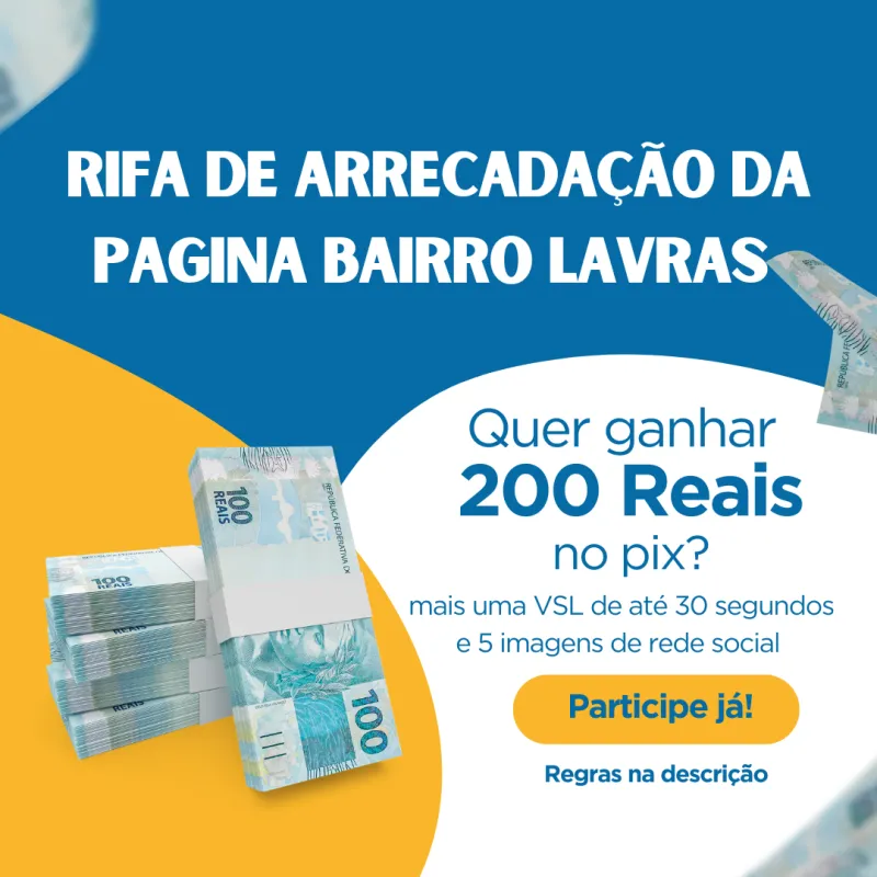Imagem da campanha Regras da Rifa de Arrecadação da Página Bairro Lavras