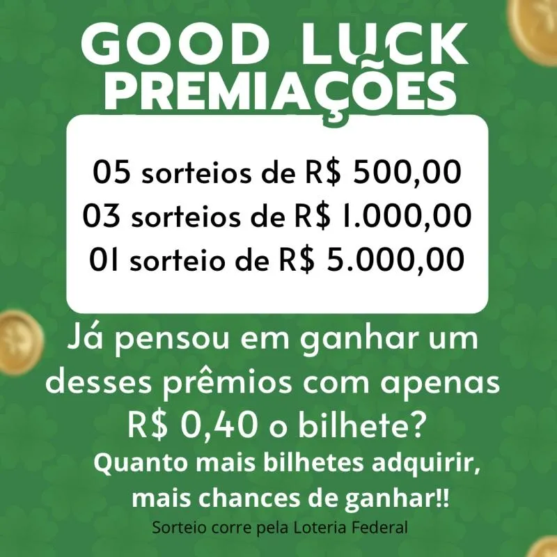 Imagem da campanha Good Luck Premiações - R$ 10.500,00 no PIX
