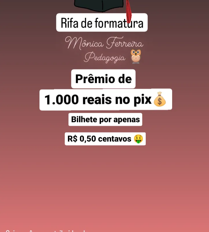 Imagem da campanha Rifa de formatura 🎓☺️