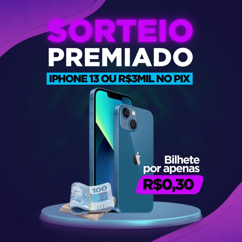 Imagem da campanha 🎉 Participe da Rifa e Escolha seu Prêmio: iPhone 13 ou R$ 3.000 no Pix! 🎉
