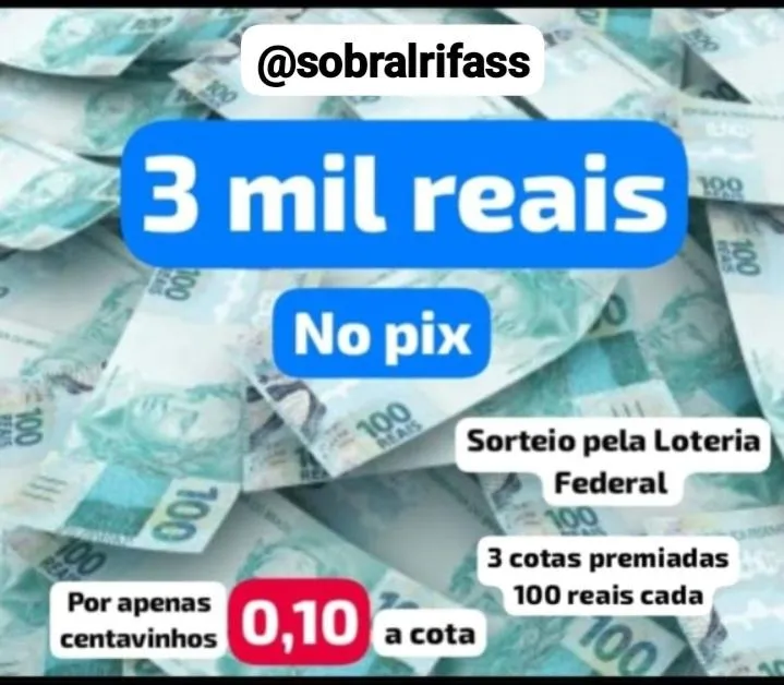 Imagem da campanha 💵 3 mil no pix. 💵 Mais 3 cotas premiadas 100 reais cada