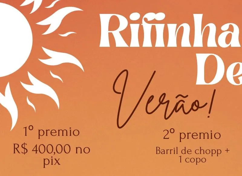 Imagem da campanha Rifinha de verão