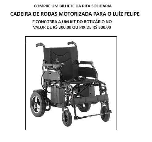Imagem da campanha Cadeira de Rodas Elétrica e Qualidade de Vida para nosso colega Luiz Felipe S2
