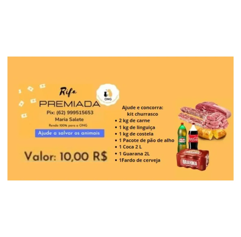 Imagem da campanha Rifa em prol dos tratamentos e castrações dos animais do abrigo