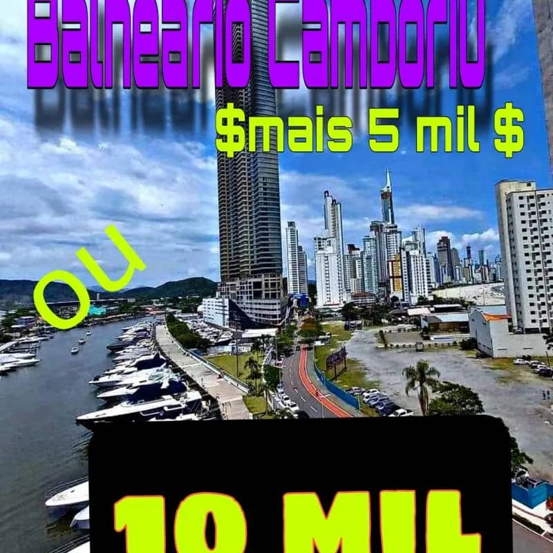 Imagem da campanha Quer concorrer a uma viagem pra Balneário Camboriú+ 5mil reais,ou 10 k no pix ?tudo isso por 10 centavos