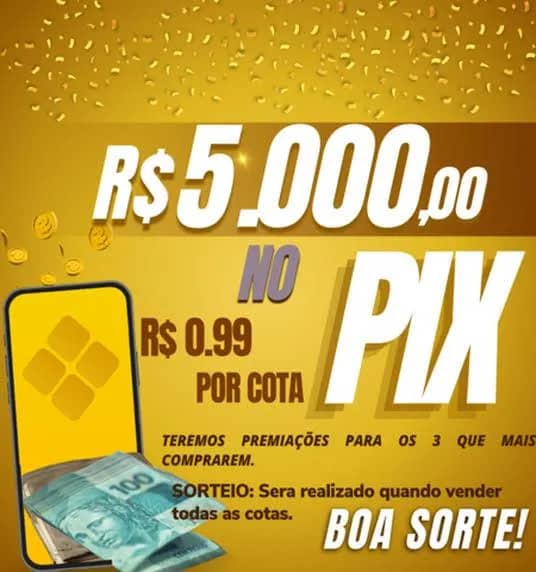 Imagem da campanha R$ 5,000 NO PIX