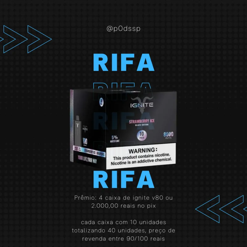 Imagem da campanha 4 caixas de ignite v80 ou 2 mil no pix