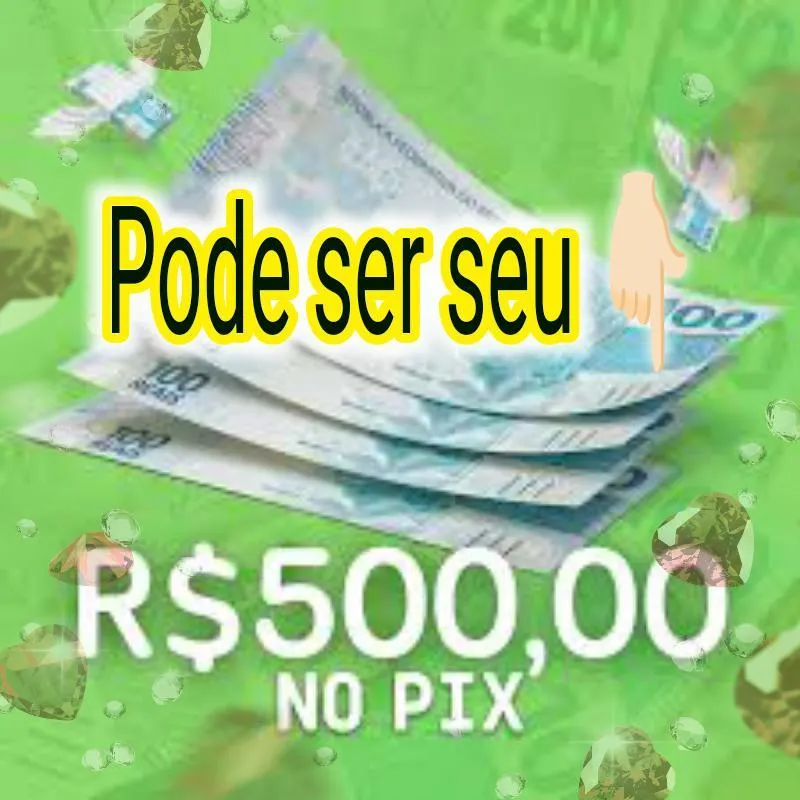 Imagem da campanha 500$ NO PIX PRA VOCÊ 🫵🏻