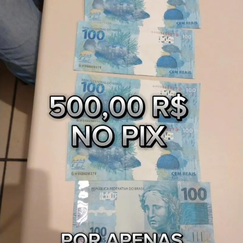 Imagem da campanha 500,00 R$ NO PIX POR APENAS 0,05 CENTAVOS 🙏❤️❤️