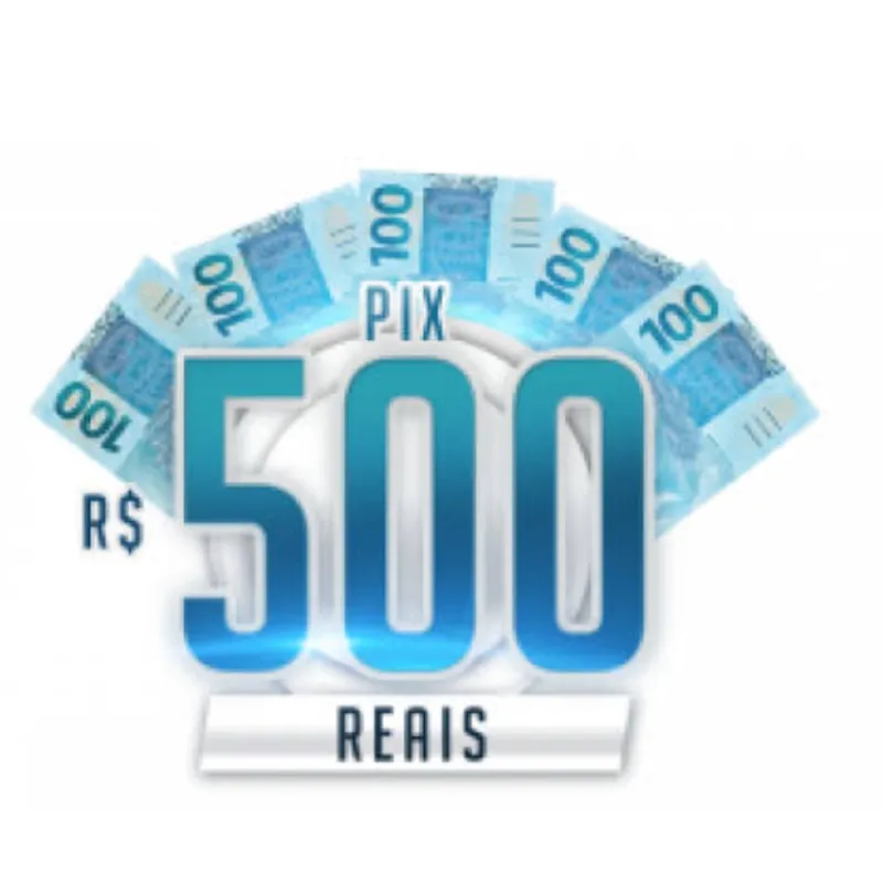 Imagem da campanha Pix de 500 reais