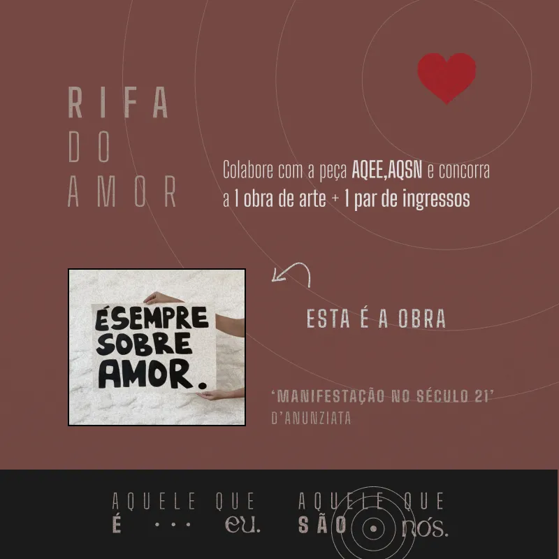 Imagem da campanha Rifa do Amor | Aquele Que É Eu, Aquele Que São Nós