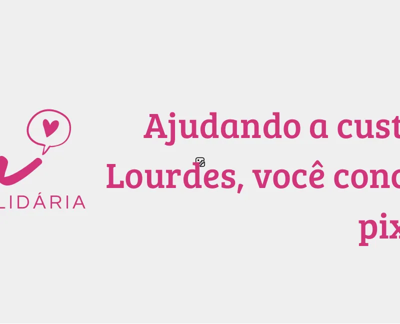 Imagem da campanha Rifa solidária Lourdes
