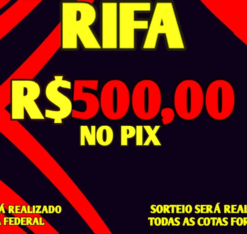 Imagem da campanha R$500,00 NO PIX